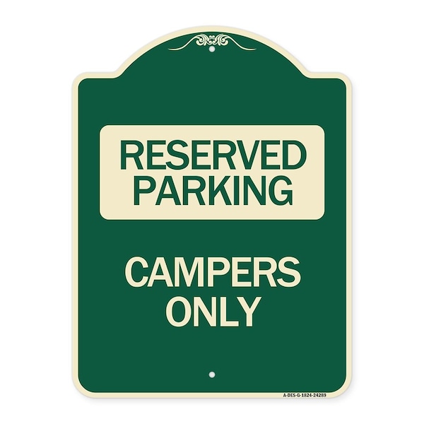 Designer Series Sign Campers Only, Green & Tan Heavy-Gauge Aluminum Sign, 24" x 18", G-1824-24289